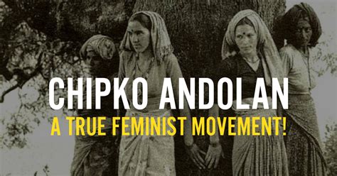 The Story of Chipko Andolan: A True Feminist Movement!