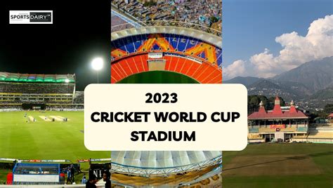 Cricket World Cup 2023 Venue: Where Will the Action Unfold? | by ...