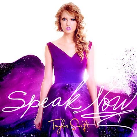 Speak Now | Fan-made album cover of Speak Now by Taylor Swif ...