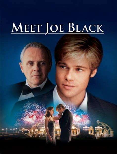 Meet Joe Black Ending Explained & Film Analysis – Blimey