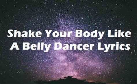 Shake Your Body Like A Belly Dancer Lyrics - Akon