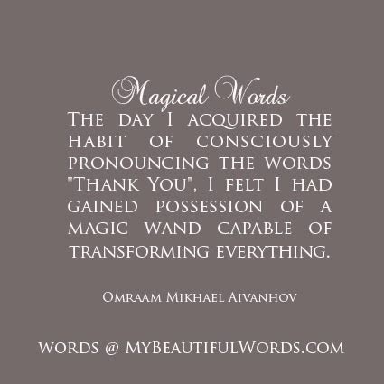 My Beautiful Words.: Magical Words...