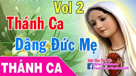 Nhạc Thánh Ca Về Tháng Hoa Dâng Đức Mẹ Maria 2016 Hay Nhất (Phần 2) PDF ...