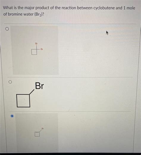 Solved What is the major product of the reaction between | Chegg.com