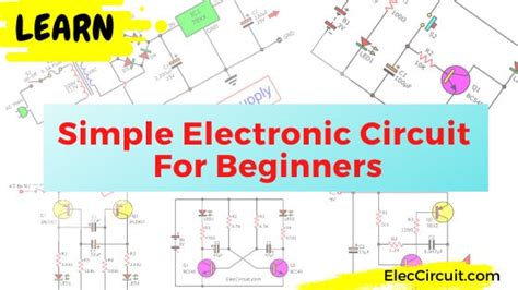 99+ Simple electronic circuit for beginners | ElecCircuit.com