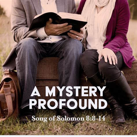 Song of Solomon 8:8-14: A Mystery Profound – God Centered Life