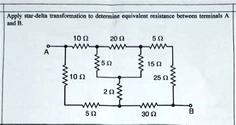 SOLVED: Texts: Apply star-delta transformation to determine the ...