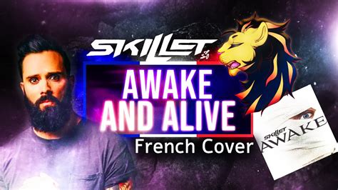 Skillet - Awake and Alive (French Cover) - YouTube