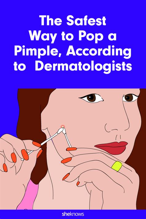 How to Safely Pop a Pimple, According to Dermatologists – SheKnows