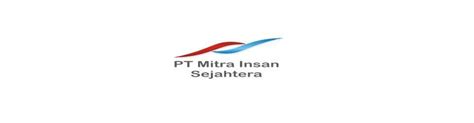 Jobs at pt. mitra insan sejahtera, Job Vacancies - Apr 2023 | JobStreet