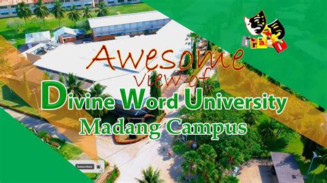 Divine Word University, Madang Campus - YouTube