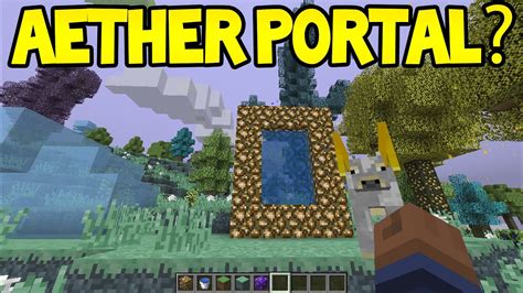 Minecraft Unlikely Features - The AETHER PORTAL! - YouTube