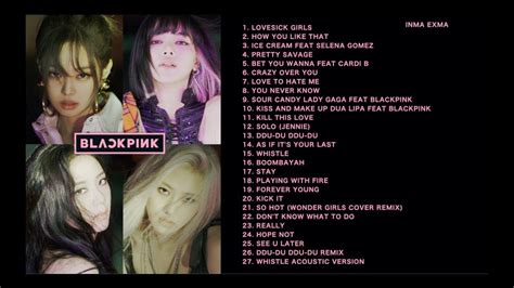 B L A C K P I N K FULL A L B U M PLAYLIST 2020 UPDATED - YouTube Music