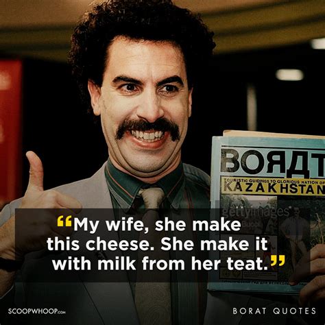 20+ Borat Quotes | Funny Borat Quotes That Are Offensive