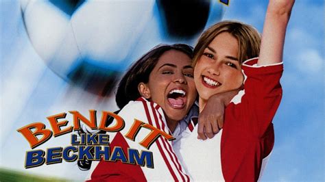 Bend It Like Beckham - Movie - Where To Watch