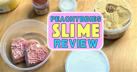 Peachybbies Slime Review – DFW Craft Shows