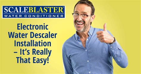 Electronic Water Descaler Installation – It’s Really That Easy!