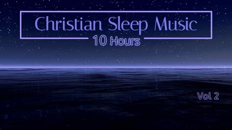 Christian Sleep Music | 10 Hours Sleep Ambience - Vol 2 | "Starry Sky ...