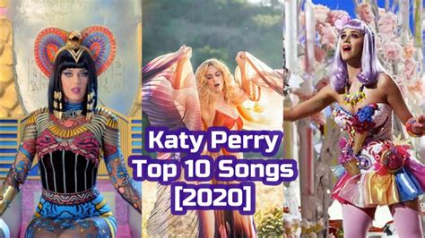 Katy Perry Top 10 Songs [2020] -Part 1 - YouTube