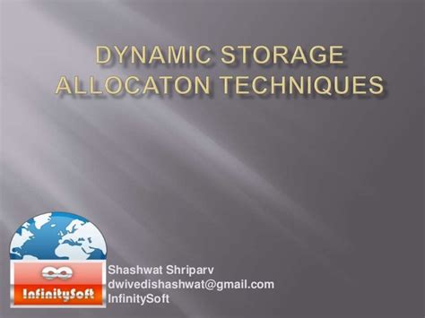 Dynamic storage allocation techniques