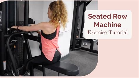 How to use the seated row machine? Exercise tutorial - YouTube