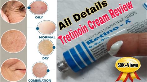 Tretinoin Cream | Retino A 0.025 Cream Review | Tretinoin cream Use ...