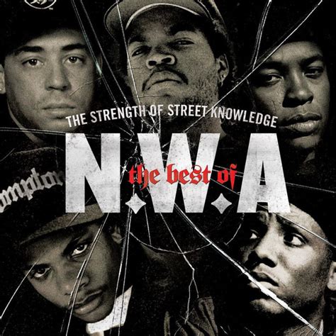 The Best Of N.W.A "The Strength Of Street Knowledge" | Discogs