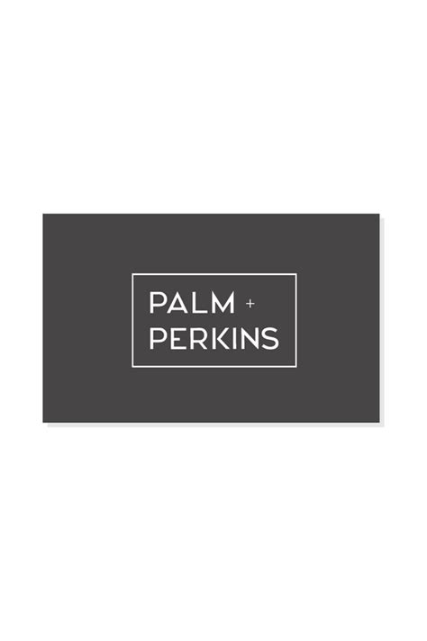 Gift Cards - Palm and Perkins