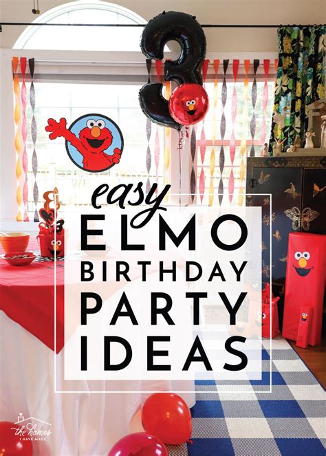 Easy Elmo Birthday Party Ideas - The Homes I Have Made