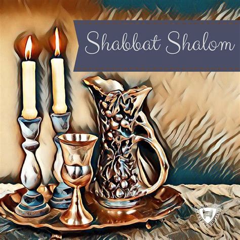 Shabbat Shalom Free Images Find An Image Of Shabbat To Use In Your Next ...