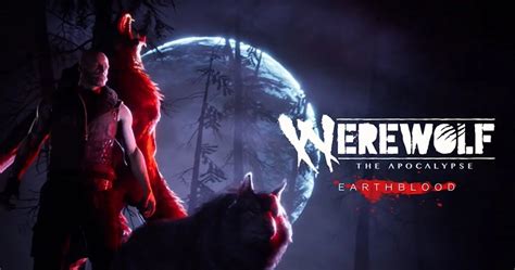 RPG: Werewolf The Apocalypse Gets A Video Game - Check Out The Trailer ...