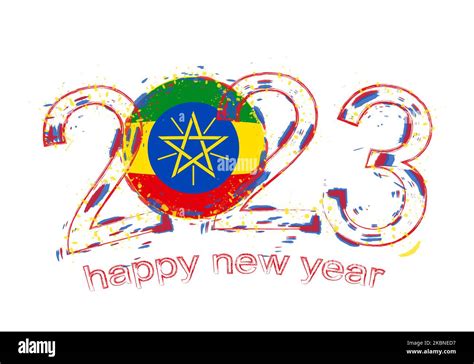 2023 Year in grunge style with flag of Ethiopia. Holiday grunge vector ...