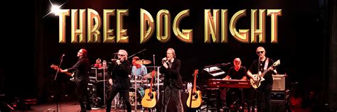 Three Dog Night | Official Box Office | Broadway in Detroit