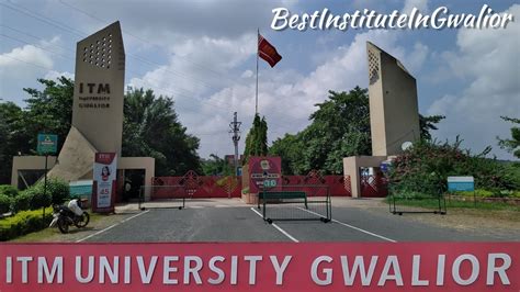 ITM UNIVERSITY -Turari Campus, Gwalior | Best Institute in Madhya ...