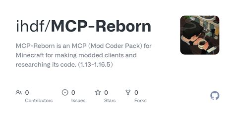 GitHub - ihdf/MCP-Reborn: MCP-Reborn is an MCP (Mod Coder Pack) for ...