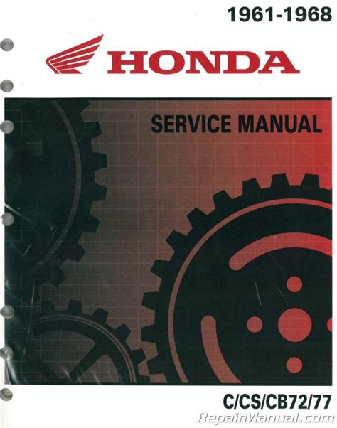 Honda 1961-1968 C72 C77 CS72 CS77 CB72 CB77 250cc Motorcycle Service Manual