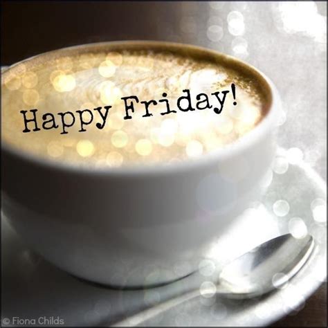 Happy Friday | Good morning coffee, Coffee humor, Friday coffee