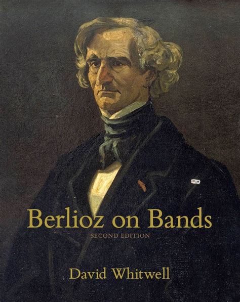 Berlioz on Bands – Whitwell Books