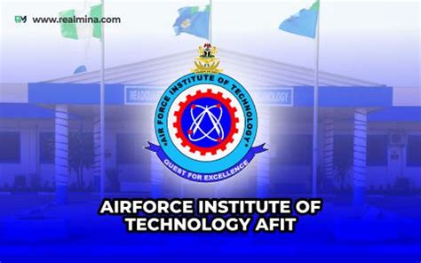 Airforce Institute of Technology (AFIT) Resumption Date for 2023/2024 ...