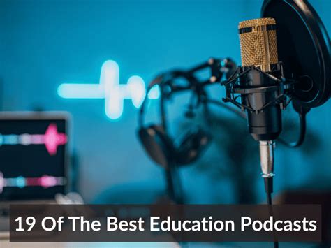 19 Of The Best Education Podcasts - Teaching Expertise