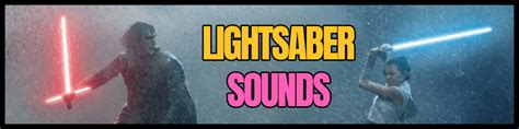 LIGHTSABER SOUND EFFECTS