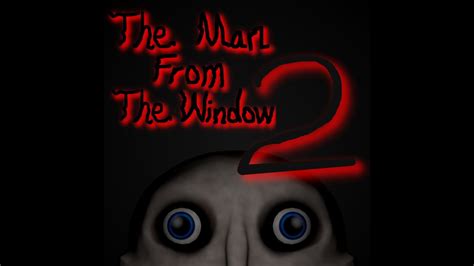 The Man from the Window 2 - Trailer - YouTube