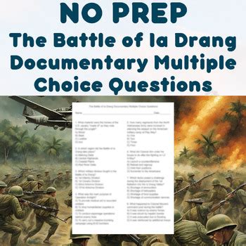 NO PREP - The Battle of Ia Drang Documentary Multiple Choice Questions