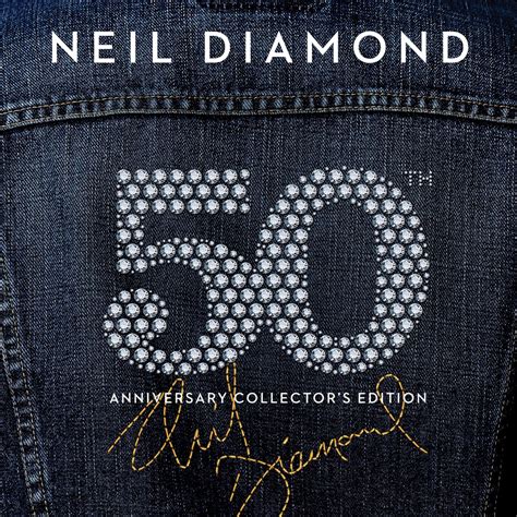 ‎50th Anniversary Collector's Edition de Neil Diamond en Apple Music