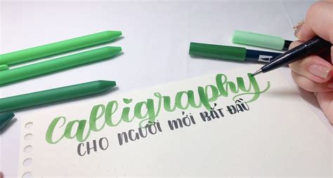 CALLIGRAPHY CHO NGƯỜI MỚI BẮT ĐẦU – K-studio