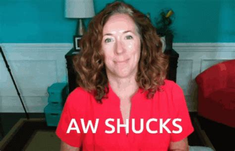 Aw Shucks Shucks GIF - Aw Shucks Shucks Karin Carr - Discover & Share GIFs