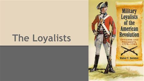 The Loyalists. - ppt download