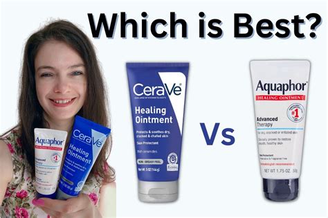 CeraVe Healing Ointment vs Aquaphor: What's the Difference?