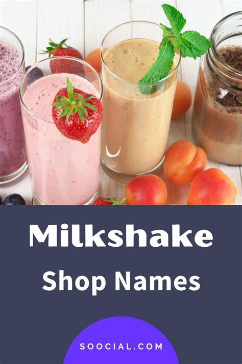 263 Catchy Milkshake Shop Names to Serve Fresh