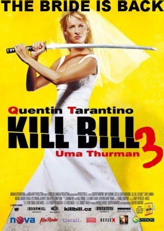 Kill Bill: Vol. 3 English Movie Review (2009) - Rating, Release Date ...